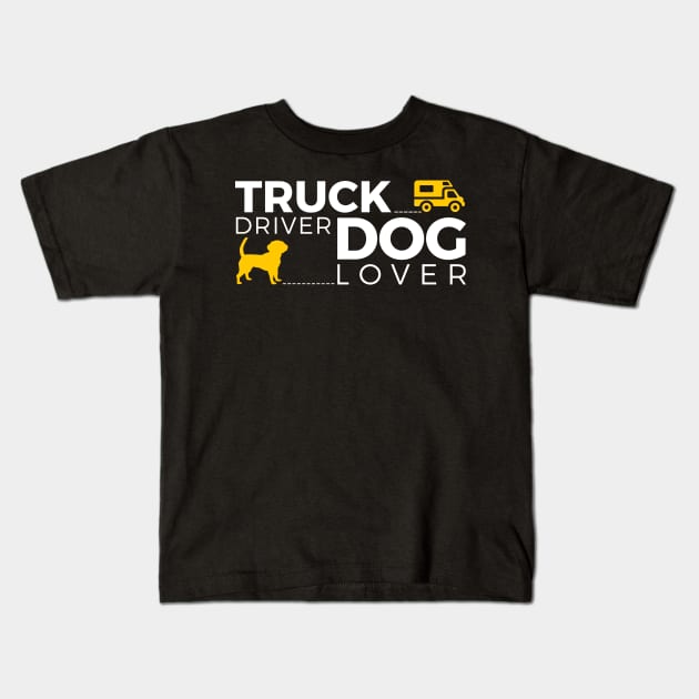 Truck Driver - Dog Lover Kids T-Shirt by quenguyen